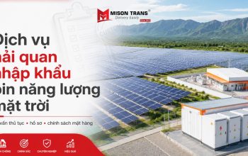 Dịch vụ hải quan nhập khẩu pin năng lượng mặt trời