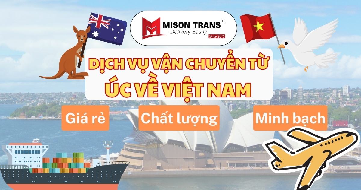 Dịch vụ vận chuyển từ Úc về Việt Nam