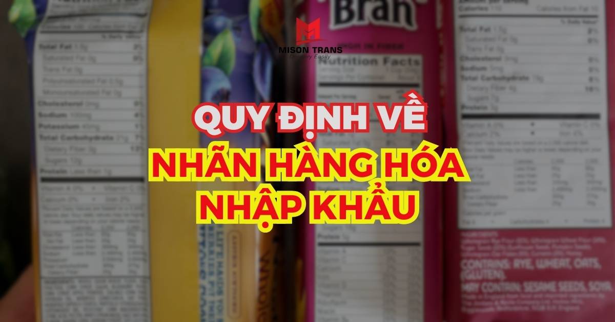 Quy định về nhãn hàng hóa nhập khẩu