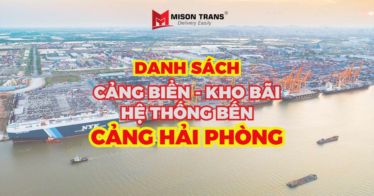 Danh sách cảng biển, kho bãi và hệ thống bến Cảng Hải Phòng