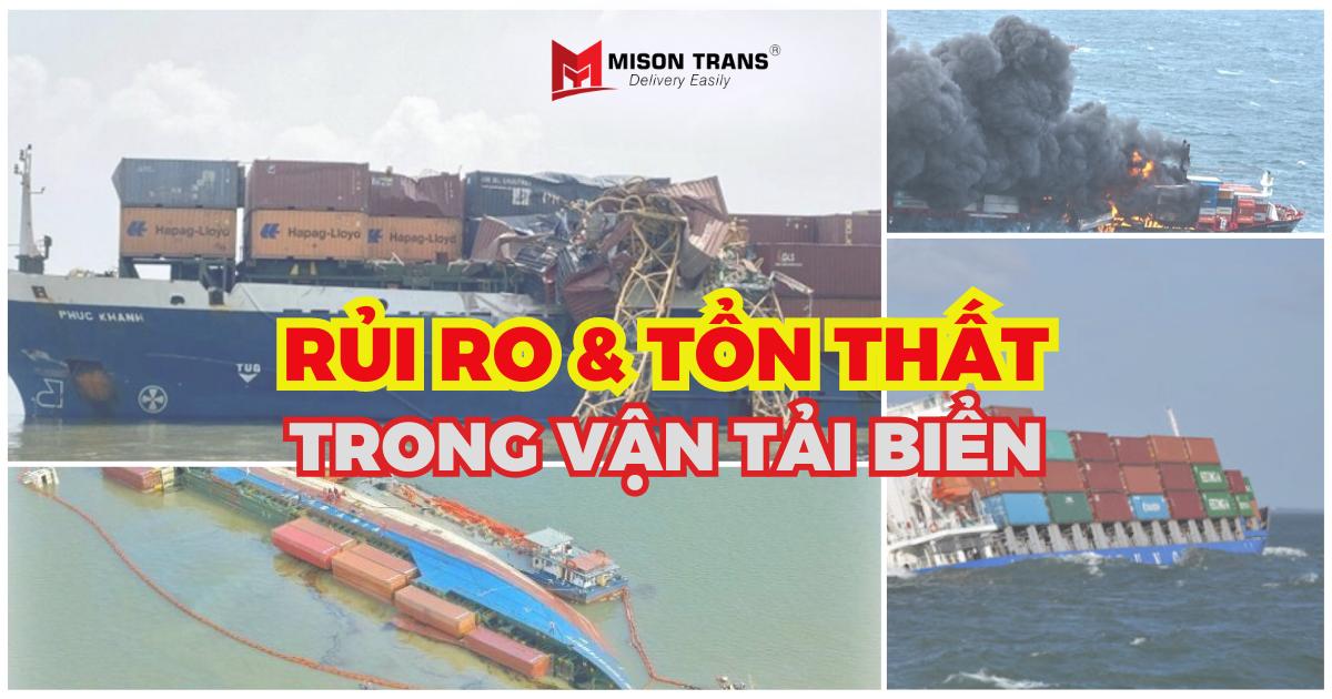Các rủi ro trong vận tải biển và tổn thất trong vận chuyển hàng biển