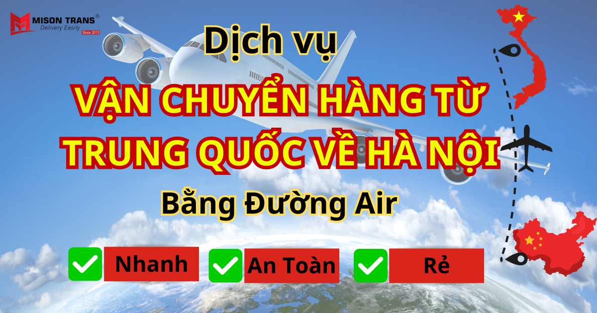 Vận Chuyển Hàng Từ Trung Quốc Về Hà Nội
