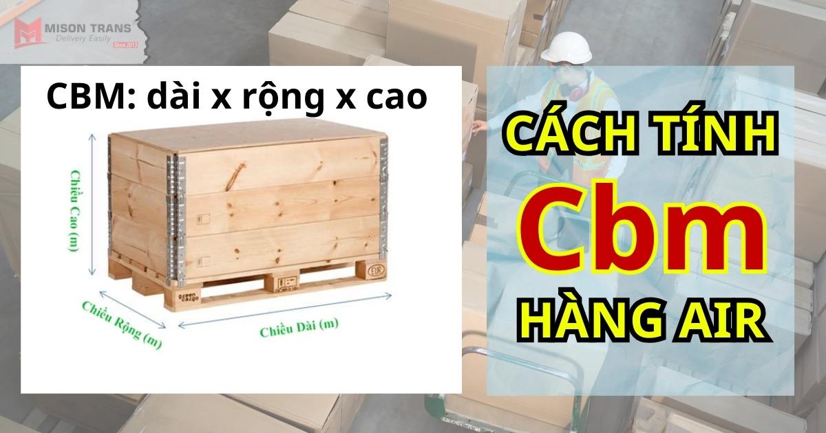 Cách Tính Cbm Hàng Air