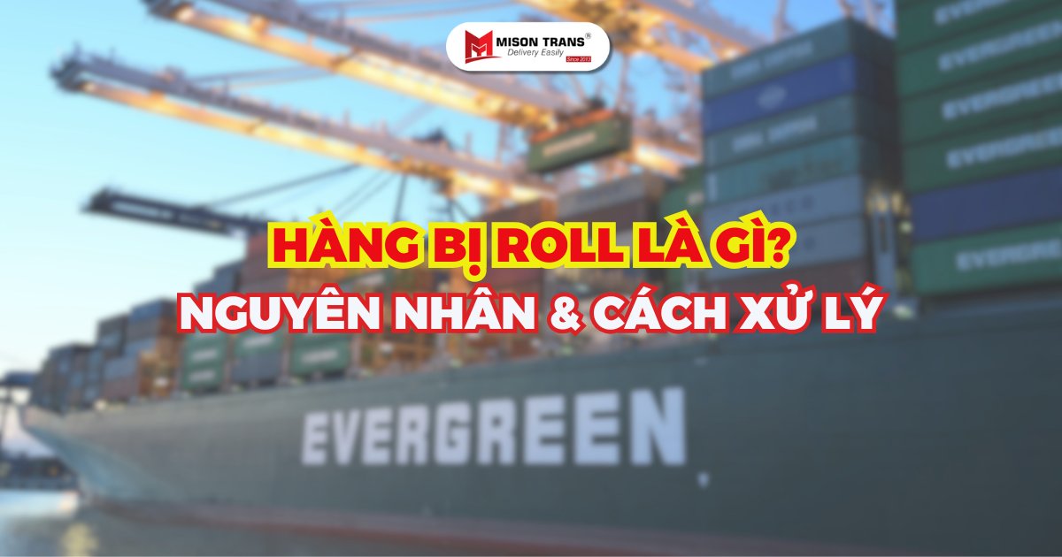 Hàng bị roll là gì? Nguyên nhân và cách xử lý