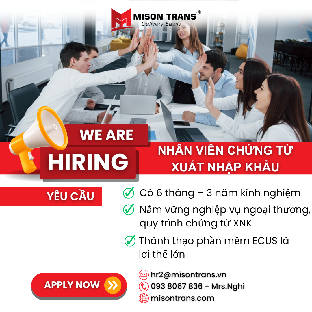 TUYỂN DỤNG: NHÂN VIÊN CHỨNG TỪ - XUẤT NHẬP KHẨU