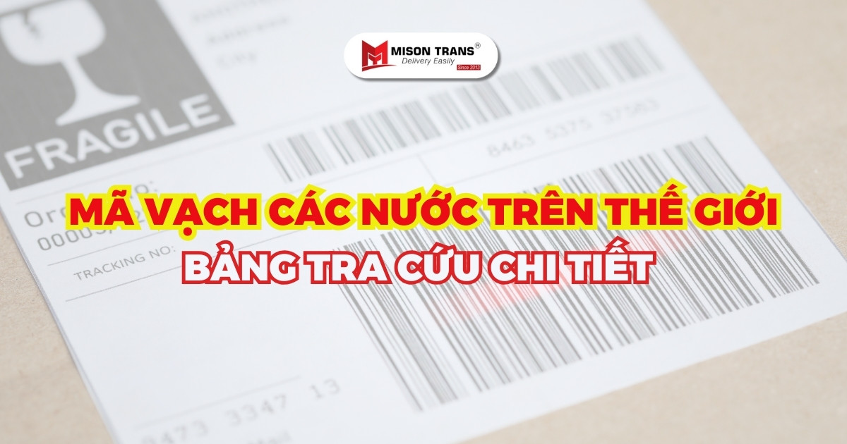 Mã vạch các nước trên thế giới mới nhất – Bảng tra cứu chi tiết