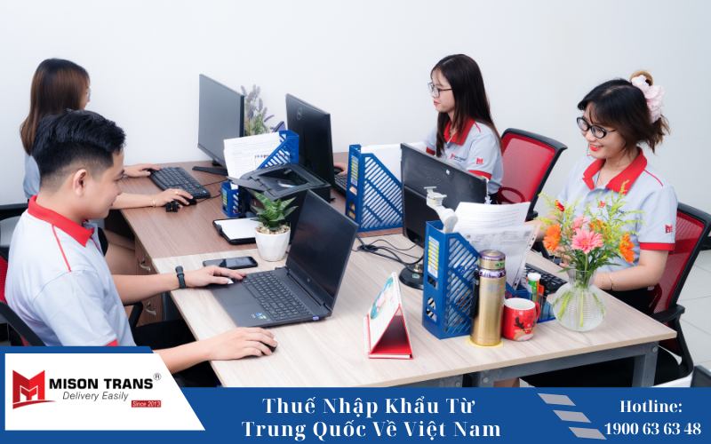 Mison Trans – Dịch vụ nhập khẩu hàng Trung Quốc về Việt Nam trọn gói, minh bạch thuế phí