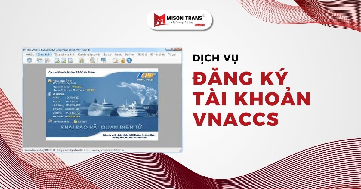 Dịch vụ đăng ký tài khoản VNACCS – Nhanh, chuẩn, không sai sót