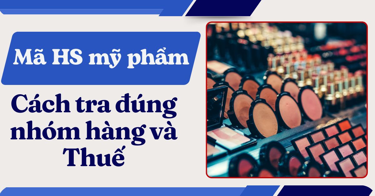 Mã HS mỹ phẩm