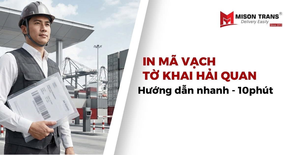 In mã vạch tờ khai hải quan nhanh chóng, chính xác: Quy trình chuẩn cho doanh nghiệp