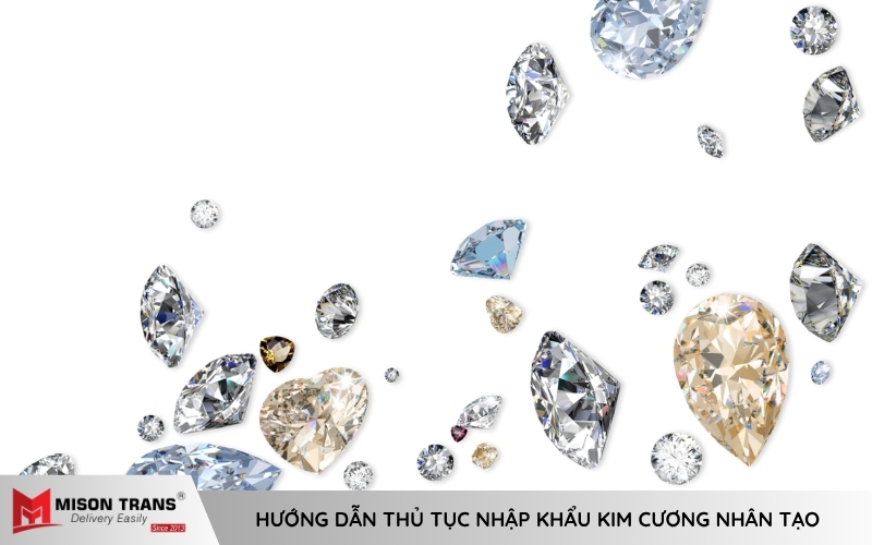 Hồ sơ nhập khẩu kim cương nhân tạo