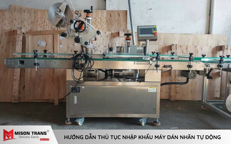 Chi phí nhập khẩu máy dán nhãn từ Trung Quốc gồm những gì?